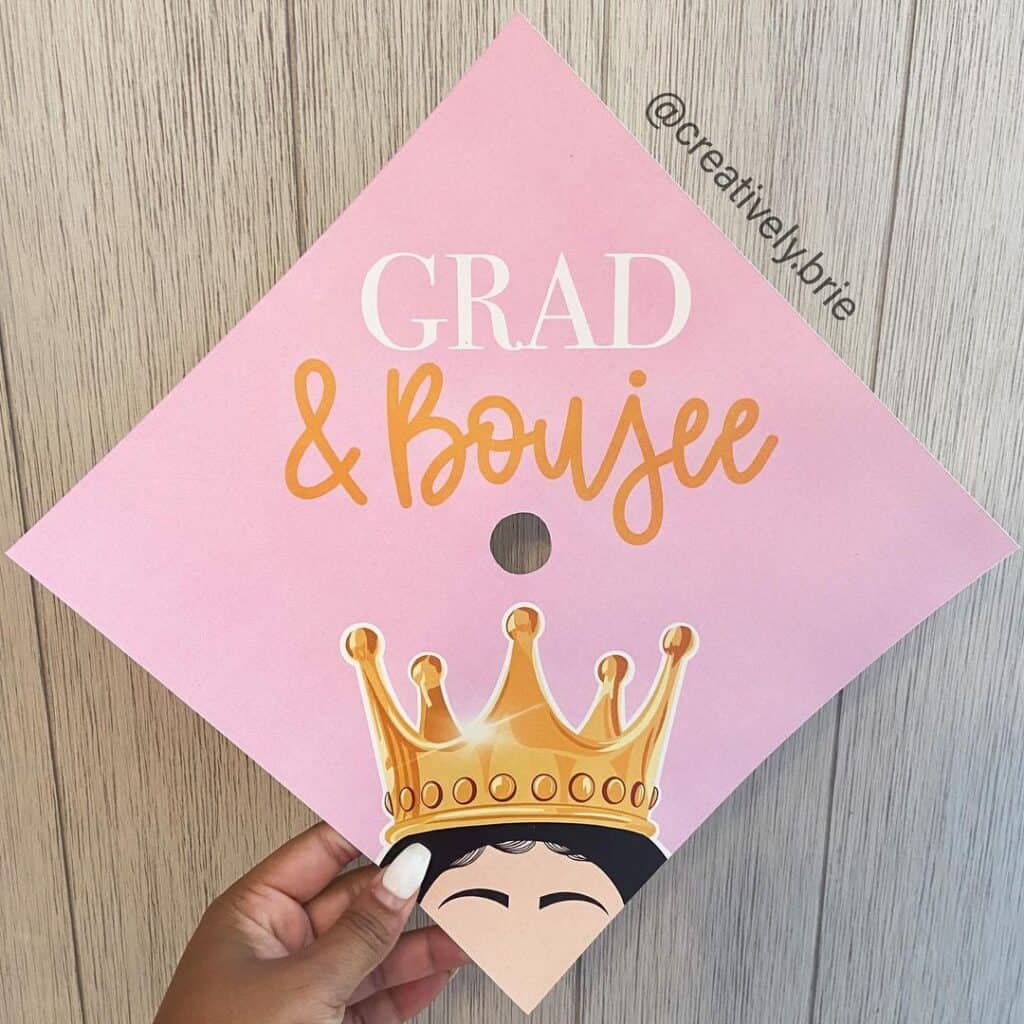 Grad-and-Boujee