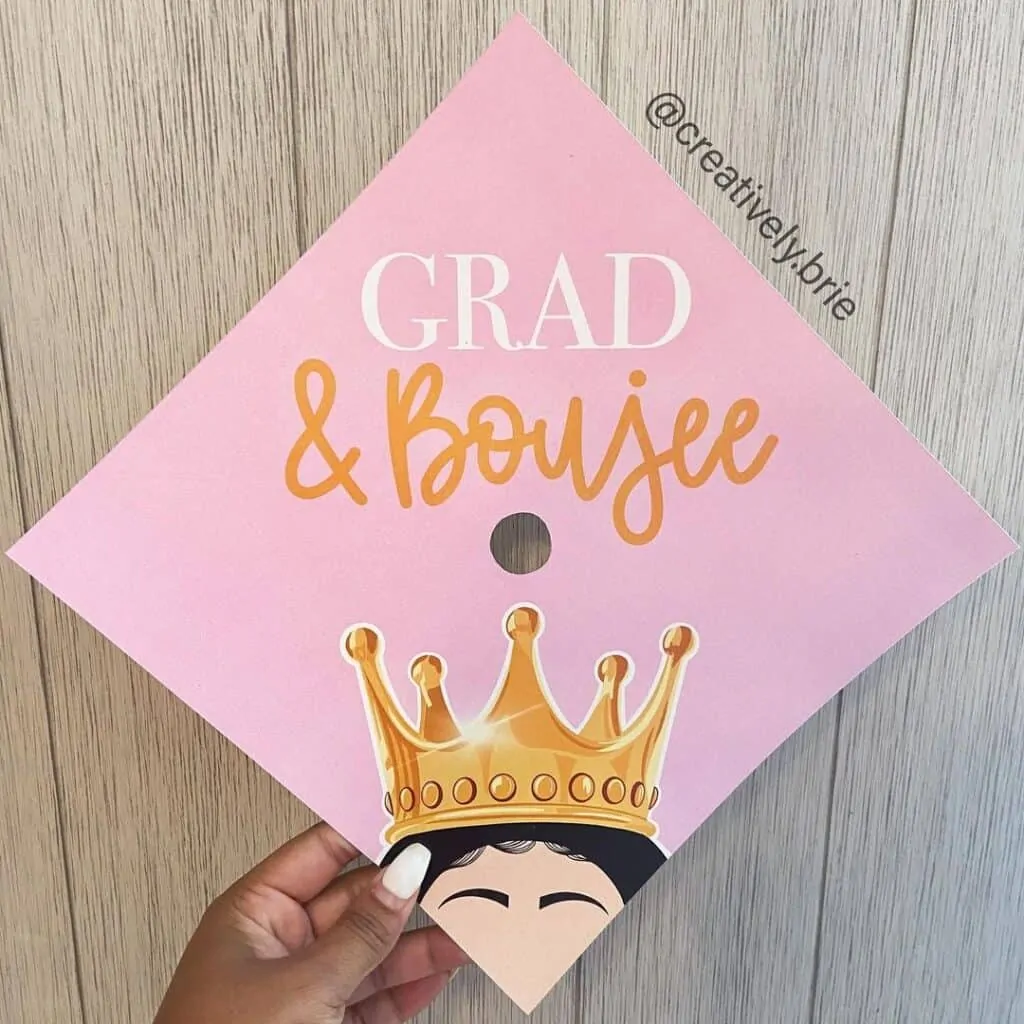 Grad-and-Boujee